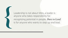 Load image into Gallery viewer, Dare to Lead: Brave Work. Tough Conversations. Whole Hearts. By Brene Brown