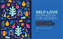 Load image into Gallery viewer, Self-Love Workbook for Women