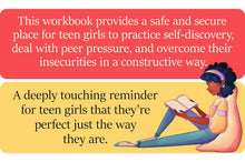 Load image into Gallery viewer, Hey Girl! Self-Love Workbook For Teen Girls: Uplift Your Daughter and Help Her Develop Confidence
