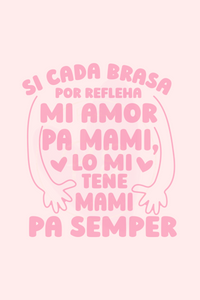Tene Mami Pa Semper Mother's Day Greeting Card in Papiamento