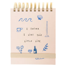 Load image into Gallery viewer, I Think I Like This Little Life Fabric Covered Journal