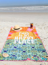 Load image into Gallery viewer, This is My Favorite Place: Beach Towel
