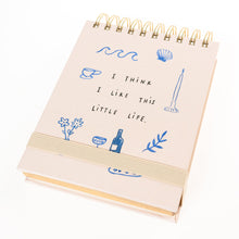 Load image into Gallery viewer, I Think I Like This Little Life Fabric Covered Journal