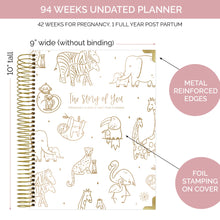 Load image into Gallery viewer, The Story of You: Pregnancy & Baby's First Year Planner & Calendar