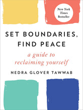 Load image into Gallery viewer, Set Boundaries, Find Peace by Nedra Tawwab