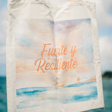 Load image into Gallery viewer, Fuerte y Resiliente Tote Bags
