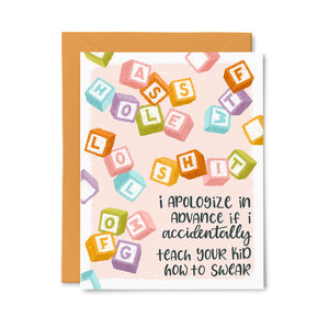 Teach Your Kid How To Swear Greeting Card