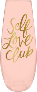 Self Love Club Champagne Glass Flute