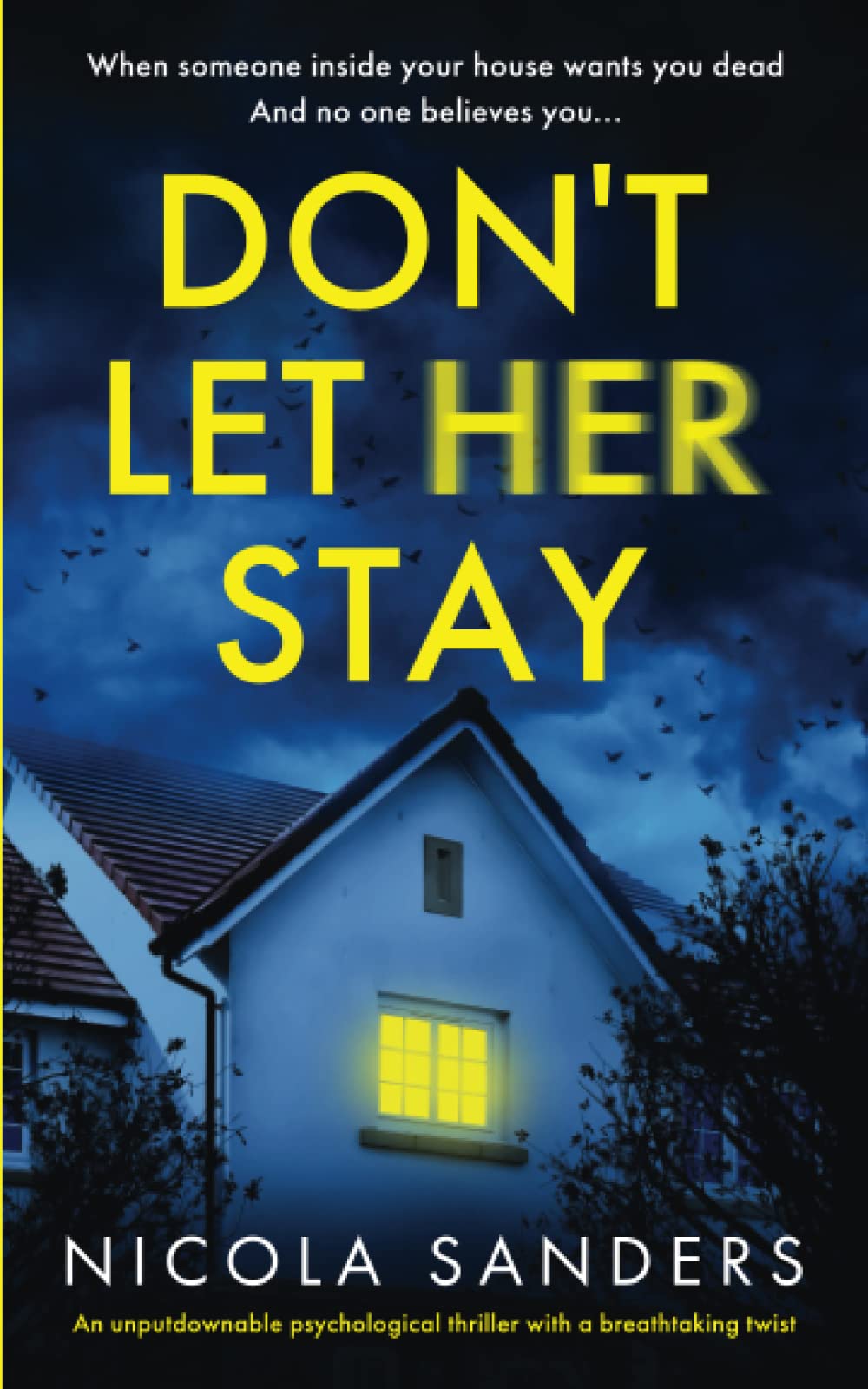 Don't Let Her Stay