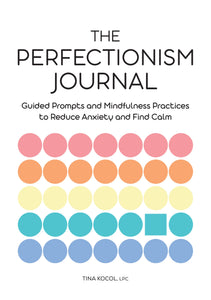 The Perfectionism Journal