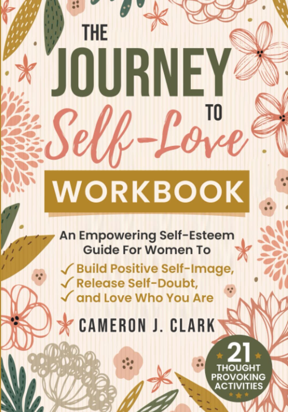 The Journey to Self-Love