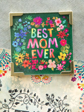 Load image into Gallery viewer, Best Mom Ever: Corner Magnet
