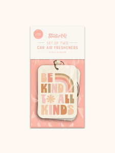 Be Kind to All Kinds Car Freshener