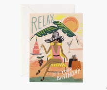 Load image into Gallery viewer, Relax Birthday Card
