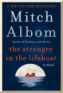 The Stranger In The Lifeboat by Mitch Albom