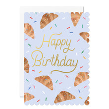 Load image into Gallery viewer, Croissant Birthday Greeting Card
