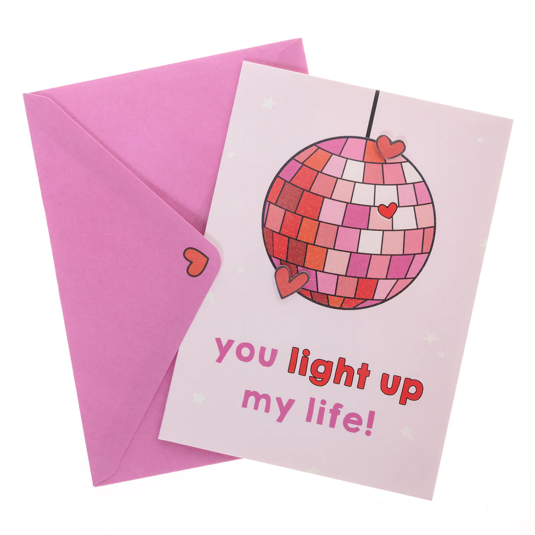 You light up my life greeting card