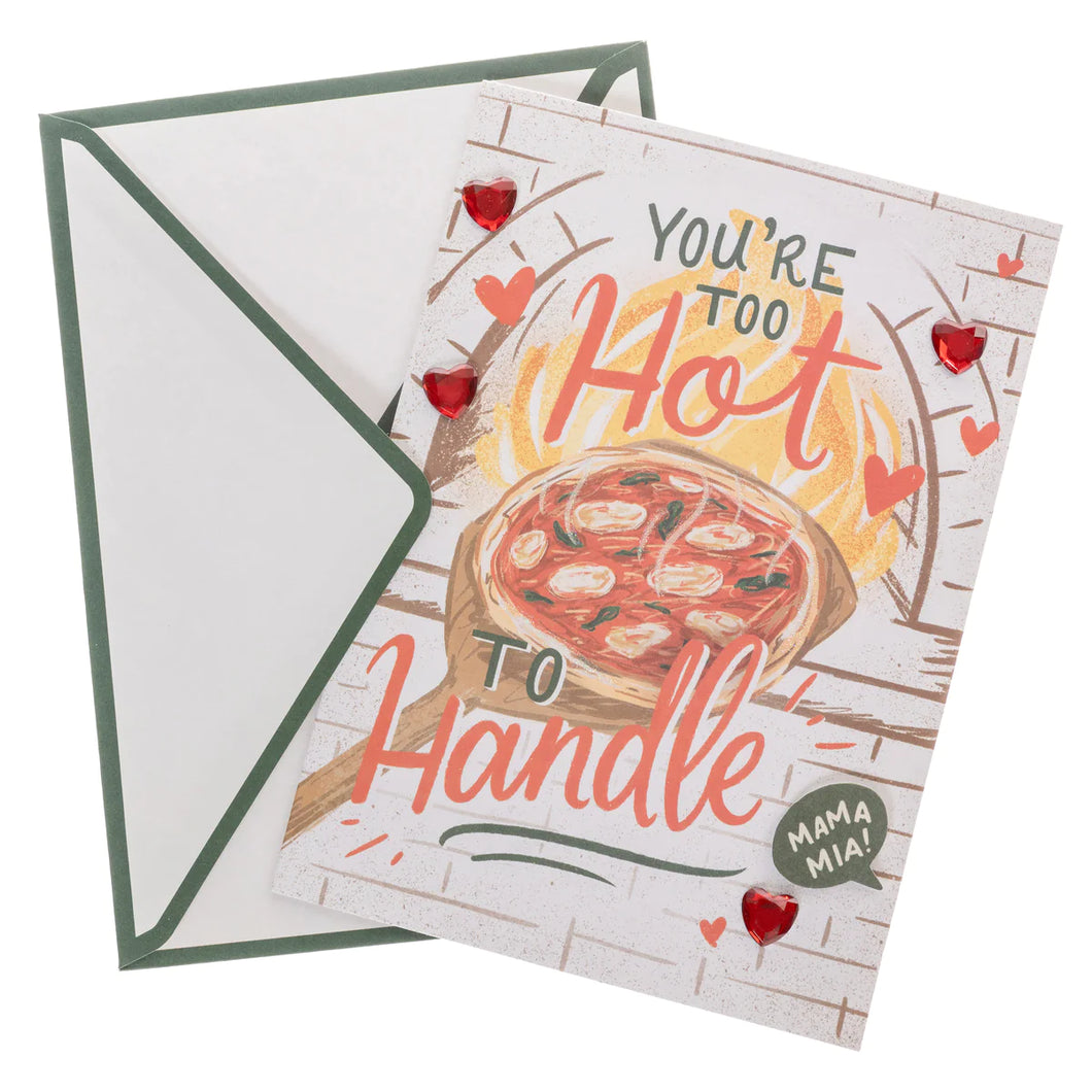 Too Hot To Handle greeting card