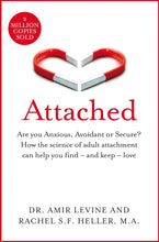 Load image into Gallery viewer, Attached: The Science of Adult Attachment and How It Can Help You Find- and Keep Love
