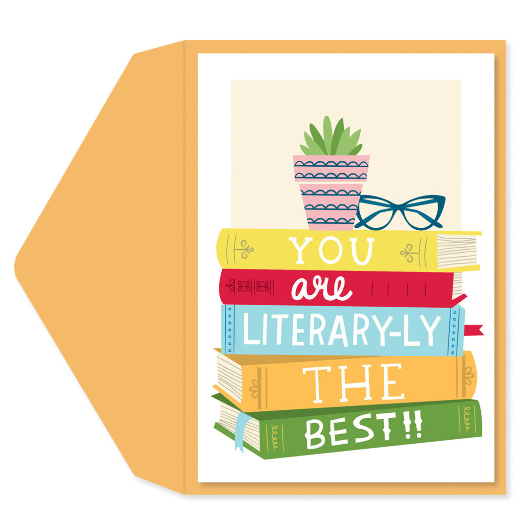 You Are Literary-Ly The Best Card