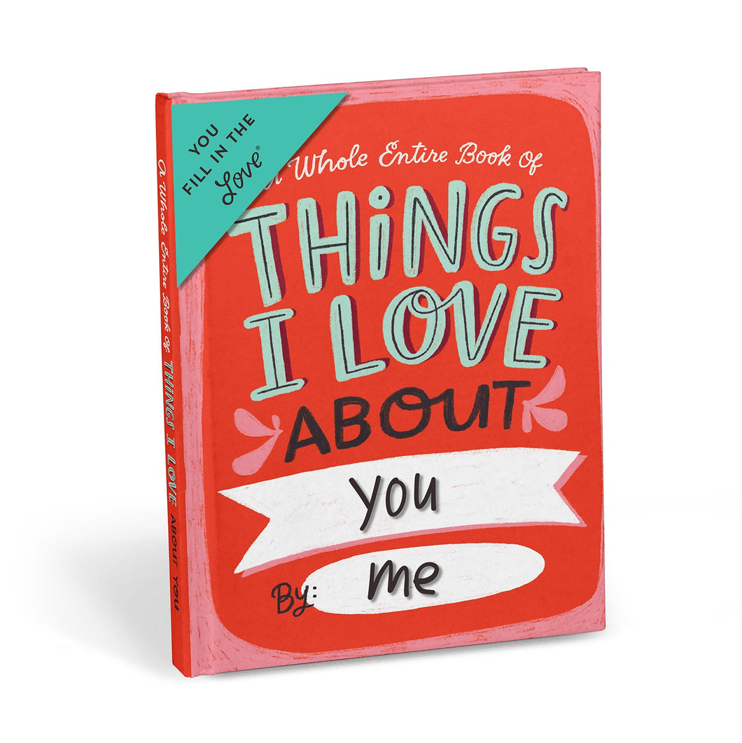 Love About You Fill in the Love® Book