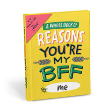 Load image into Gallery viewer, Reasons You&#39;re My BFF Fill in the Love® Book
