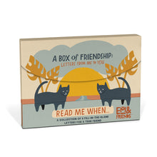 Load image into Gallery viewer, A Box of Friendship Fill in the Blank Read Me When Letters
