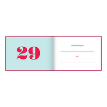 Load image into Gallery viewer, What I Love about You Fill in the Love® Book
