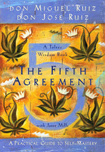 Load image into Gallery viewer, The Fifth Agreement: A Practical Guide to Self-Mastery
