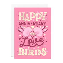 Load image into Gallery viewer, Love Bird Anniversary Card
