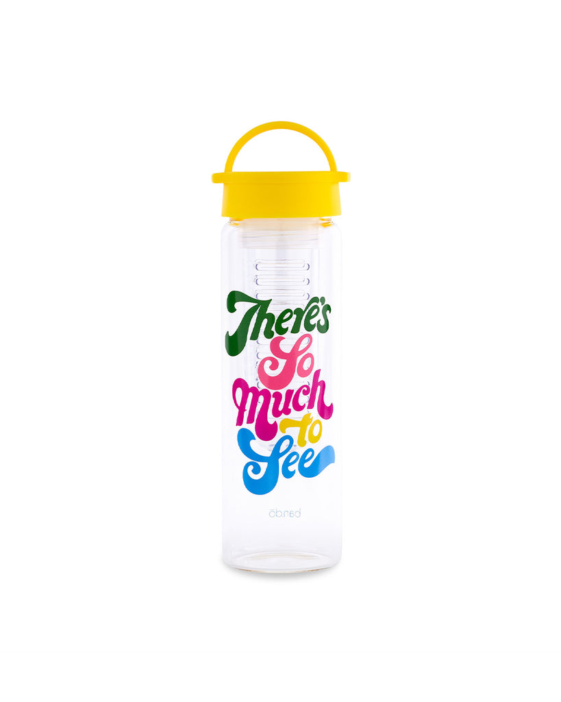 There's So Much To See, Infuser Water Bottle