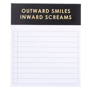 Outward Smiles, Inward Screams Jotter Pad
